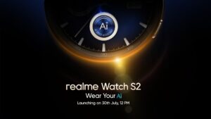 The release date of the Realme Watch S2, which will have an AI assistant powered by ChatGPT, has been released.