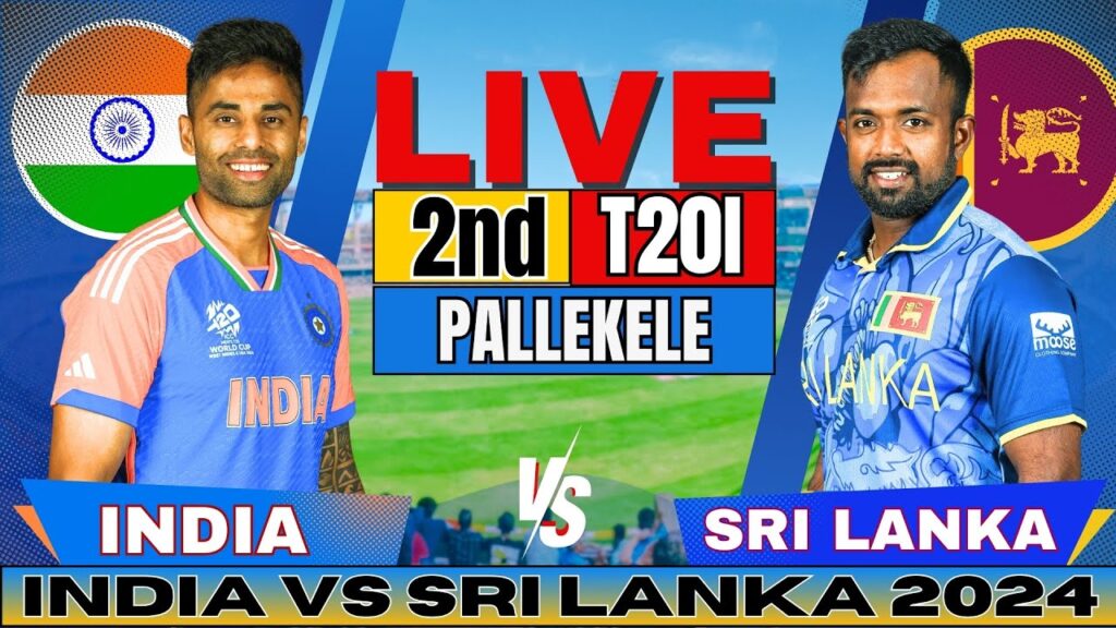 Live: IND vs SL, 2nd T20 | India vs Sri Lanka Live Match Today | India vs Sri Lanka Live